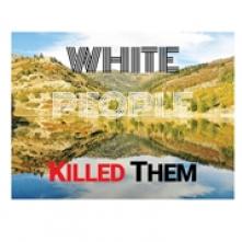 WHITE PEOPLE KILLED THEM  - VINYL WHITE PEOPLE KILLED THEM [VINYL]