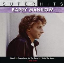 MANILOW BARRY  - CD SUPER HITS
