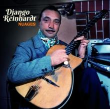 REINHARDT DJANGO  - CD NUAGES -BONUS TR-..