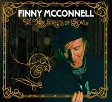 MCCONNELL FINNY  - CD DARK STREETS OF LOVE