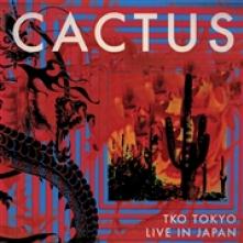 CACTUS  - 3xCD TKO TOKYO - LIVE IN JAPAN