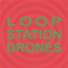 SULA BASSANA  - CD LOOP STATION DRONES