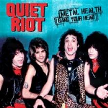 QUIET RIOT  - SI METAL HEALTH /7