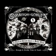 ORANGE GOBLIN  - 2xVINYL ROUGH AND RE..