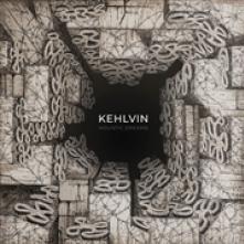 KEHLVIN  - CDD HOLISTIC DREAMS (140g BLACK VINYL)