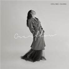 CAIRO CELINE  - CD OVERFLOW