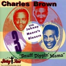 CHARLES BROWN  - CD SNUFF DIPPIN' MAMA