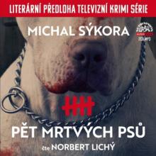 LICHY NORBERT  - 2xCD SYKORA: PET MRTVYCH PSU (MP3-CD)