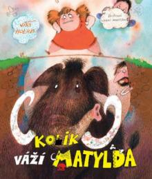 NOVOTNY DAVID  - CD HOLUB: KOLIK VAZI MATYLDA (MP3-CD)