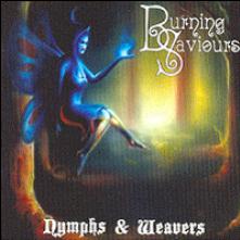 BURNING SAVIOURS  - CD NYMPHS AND WEAVERS