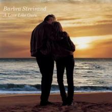 STREISAND BARBRA  - CD LOVE LIKE OURS