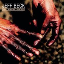 BECK JEFF  - CD YOU HAD IT COMING