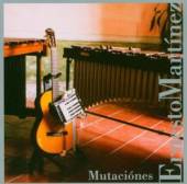 MARTINEZ ERNESTO  - CD MUTACIONES