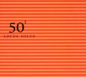 LOCUS SOLUS  - CD 50TH BIRTHDAY CELEBRATION