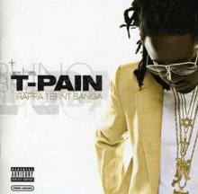 T-PAIN  - CD RAPPA TERNT SANGA