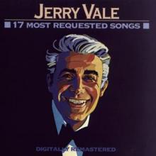 VALE JERRY  - CD 17 MOST REQUESTED SONGS