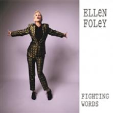 FOLEY ELLEN  - CD FIGHTING WORDS