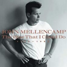 MELLENCAMP JOHN  - 2xVINYL BEST THAT I ..