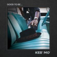  GOOD TO BE... -HQ- [VINYL] - suprshop.cz