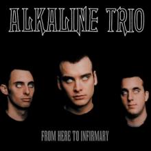 ALKALINE TRIO  - VINYL FROM HERE TO.. -HQ- [VINYL]