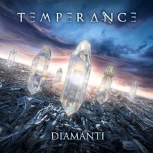 TEMPERANCE  - CD DIAMANTI