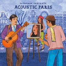 PUTUMAYO PRESENTS  - CD ACOUSTIC PARIS