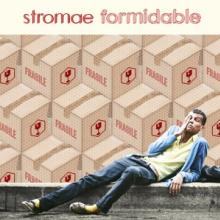 STROMAE  - SI FORMIDABLE /7