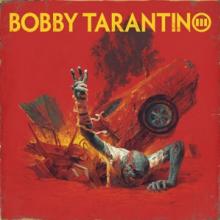  BOBBY TARANTINO III - supershop.sk