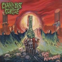 CANNABIS CORPSE  - CD TUBE OF THE RESINATED