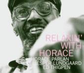 HORACE PARLAN  - CD RELAXIN WITH HORACE