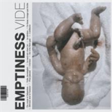 EMPTINESS  - CD VIDE