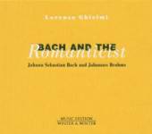 GHIELMI LORENZO  - CD BACH AND THE ROMANTICIST