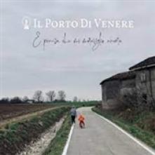 IL PORTO DI VENERE (ROVER  - CD E PENSA CHE MI..