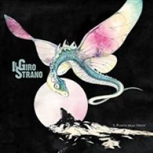 IL GIRO STRANO  - CD IL PIANETA DELLA VERITA'