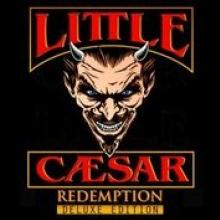 LITTLE CAESAR  - CD REDEMPTION