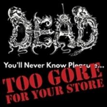 DEAD  - CD YOU'LL NEVER.. [DIGI]