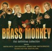 BRASS MONKEY  - CD DEFINITIVE COLLECTION