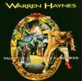 HAYNES WARREN  - CD TALES OF ORDINARY MADNESS