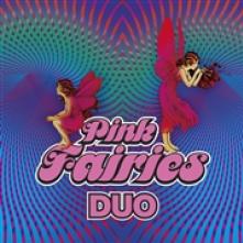 PINK FAIRIES  - CD DUO