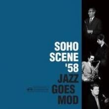 VARIOUS  - 2xCD SOHO SCENE '58 (JAZZ..