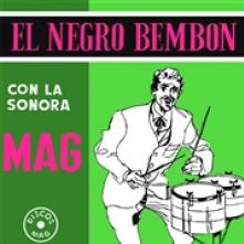 LA SONORA MAG  - VINYL EL NEGRO BEMBON -HQ- [VINYL]
