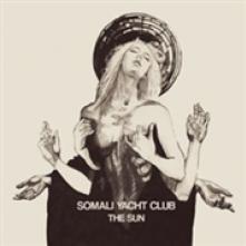 SOMALI YACHT CLUB  - 2xVINYL THE SUN (CLEAR VINYL) [VINYL]