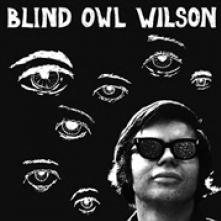 BLIND OWL WILSON  - VINYL BLIND OWL WILSON [VINYL]