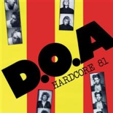 D.O.A.  - VINYL HARDCORE 81 (FR) [VINYL]