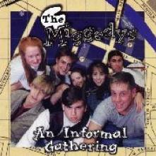 MIGGEDYS  - CD AN INFORMAL GATHERING