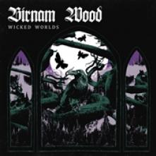 BIRNAM WOOD  - VINYL WICKED WORLDS -COLOURED- [VINYL]
