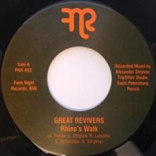 GREAT REVIVERS  - SI RHINO'S WALK / DEAD.. /7