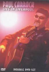 CARRACK PAUL  - 2xDVD LIVE IN LIVERPOOL -2DVD-