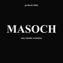 RUHM GERHARD  - CD MASOCH