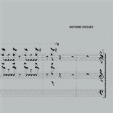 CHESSEX ANTOINE  - CD SELECTED CHAMBER MUSIC..